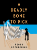 A_Deadly_Bone_to_Pick