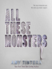 All_These_Monsters