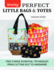 Sewing_Perfect_Little_Bags_and_Totes