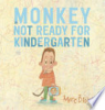 Monkey___Not_Ready_for_Kindergarten