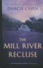 The_Mill_River_recluse