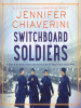 Switchboard_soldiers