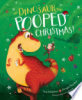 The_dinosaur_that_pooped_Christmas_