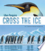 When_Penguins_Cross_the_Ice__The_Emperor_Penguin_Migration