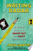 Writing_radar__using_your_journal_to_snoop_out_and_craft_great_stories