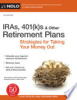 IRAs__401_k_s___other_retirement_plans___strategies_for_taking_your_money_out