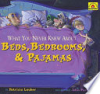 What_you_never_knew_about_beds__bedrooms__and_pajamas