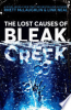 The_lost_causes_of_Bleak_Creek