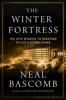 The_Winter_Fortress__The_Epic_Mission_to_Sabotage_Hitler_s_Atomic_Bomb