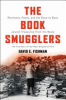 The_book_smugglers___partisans__poets__and_the_race_to_save_Jewish_treasures_from_the_Nazis