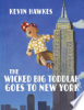 The_Wicked_Big_Toddlah_Goes_to_New_York