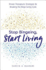 Stop_bingeing__start_living