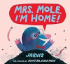 Mrs__Mole__I_m_home_