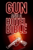 Gun_and_a_Hotel_Bible