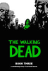 The_Walking_Dead__A_Continuing_Story_of_Survival_Horror__Book_Three