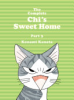 The_Complete_Chi_s_Sweet_Home__Part_3