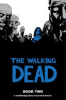 The_Walking_Dead__A_Continuing_Story_of_Survival_Horror__Book_Two