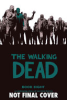 The_Walking_Dead___A_Continuing_Story_of_Survival_Horror__Book_Eight