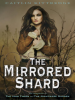 The_Mirrored_Shard