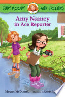 Amy_Namey_in_Ace_Reporter__Judy_Moody_and_Friends____3