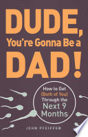 Dude__you_re_gonna_be_a_dad_