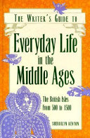 The_Writer_s_Guide_to_Everyday_Life_in_the_Middle_Ages