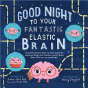 Good_night_to_your_fantastic_elastic_brain