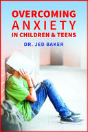 Overcoming_Anxiety_in_Children___Teens