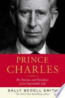 Prince_Charles__the_passions_and_paradoxes_of_an_improbable_life