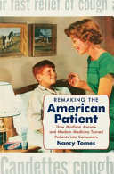 Remaking_the_American_patient