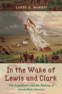 In_the_wake_of_Lewis_and_Clark