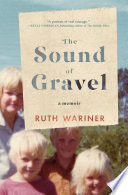 The_Sound_of_Gravel__A_Memoir