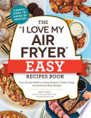 The__I_love_my_air_fryer__easy_recipes_book