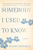 Somebody_I_used_to_know