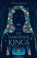 The_Gardener_Kings