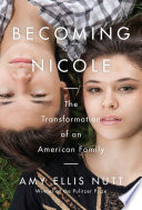 Becoming_Nicole__The_Transformation_of_an_American_Family