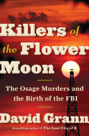 Killers_of_the_Flower_Moon__The_Osage_Murders_and_the_Birth_of_the_FBI