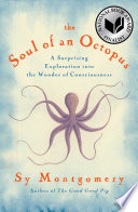 The_Soul_of_an_Octopus__A_Joyful_Exploration_into_the_Wonder_of_Consciousness