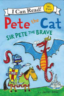 Pete_the_Cat__Sir_Pete_the_Brave