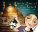 Golden_Domes_and_Silver_Lanterns__A_Muslim_Book_of_Colors