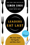 Leaders_eat_last___why_some_teams_pull_together_and_others_don_t