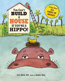 You_can_t_build_a_house_if_you_re_a_hippo