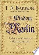 The_Wisdom_of_Merlin__7_Magical_Words_for_a_Meaningful_Life