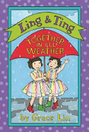 Ling___Ting__Together_in_All_Weather