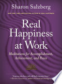 Real_Happiness_at_Work__Meditations_for_Accomplishment__Achievement__and_Peace